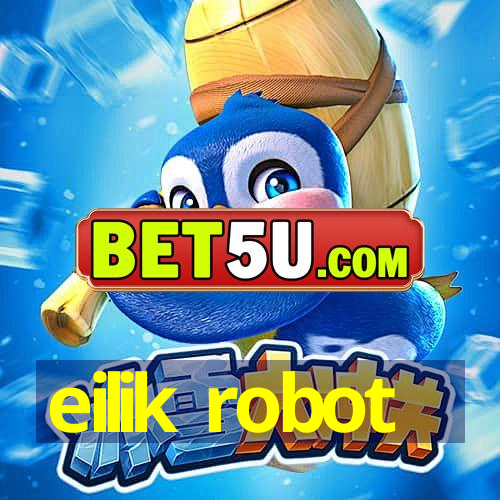 eilik robot